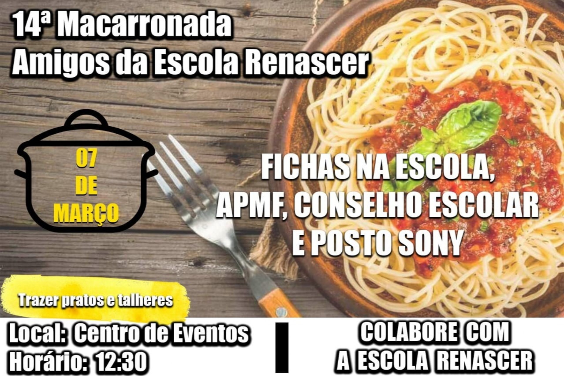 14ª Macarronada da Escola Renascer