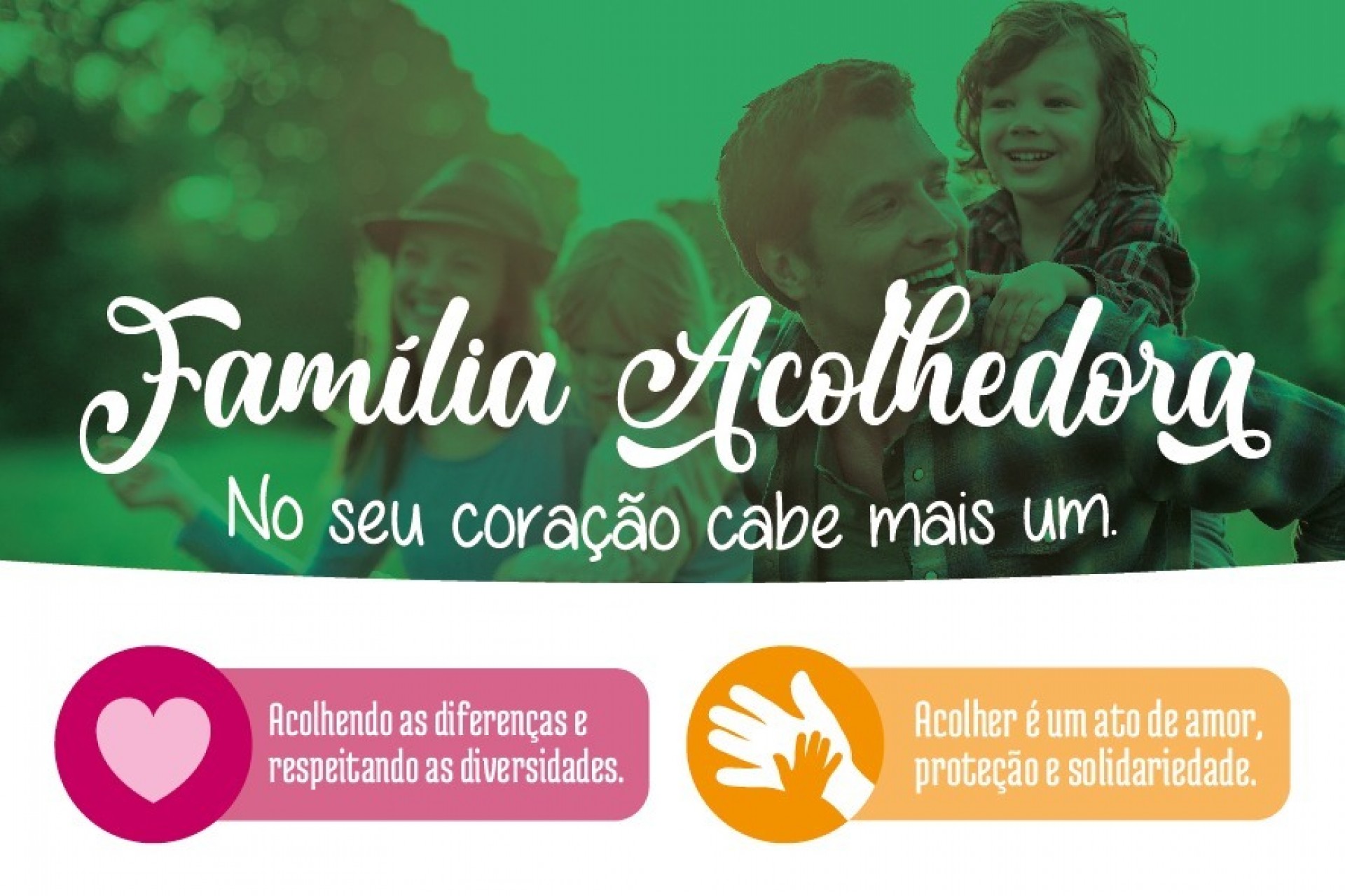 Aberta seleção para famílias interessadas em participar do Programa de Acolhimento Familiar