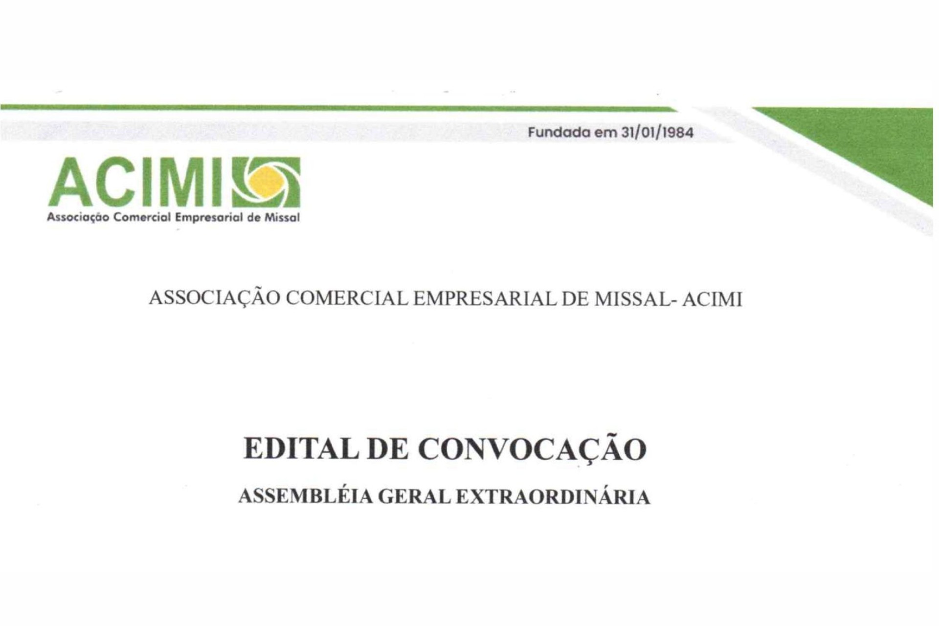 ACIMI convoca para Assembléia Geral Extraordinária