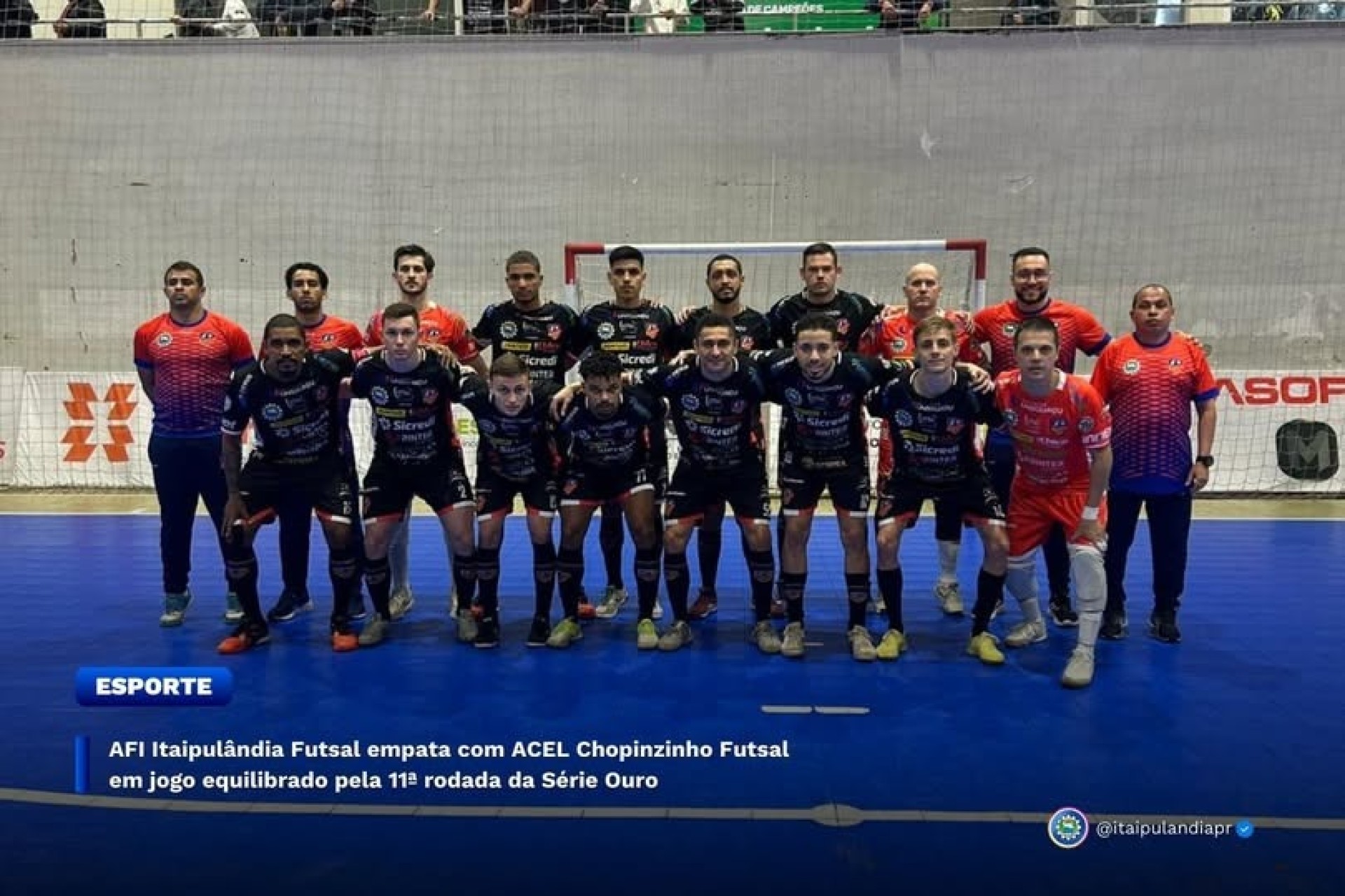 AFI Itaipulândia Futsal empata com ACEL em jogo equilibrado pela 11ª rodada da Série Ouro