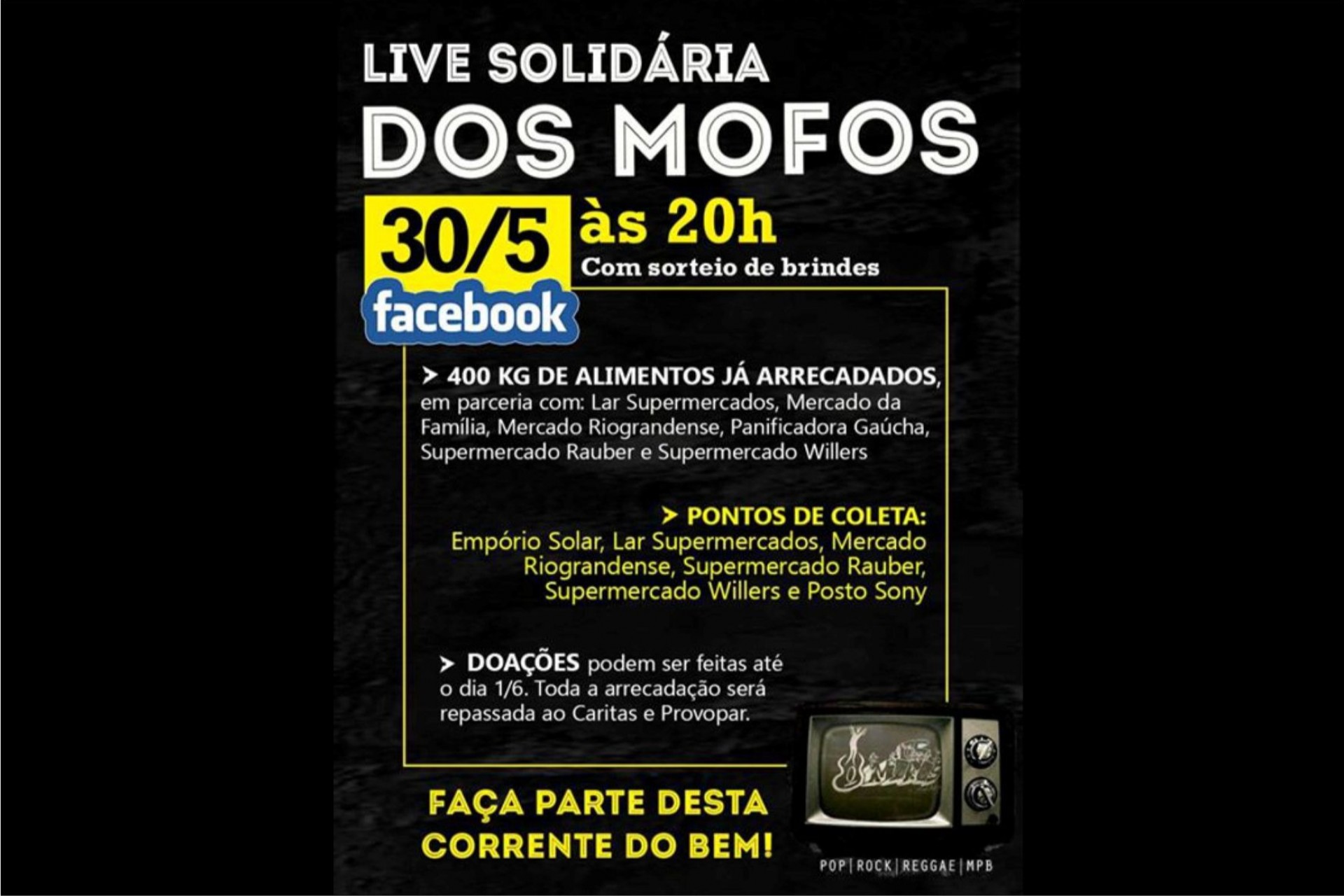 Atenção, Missal e Região: Dia 30/5 a partir das 20h00 vai rolar a live solidária dos Mofos