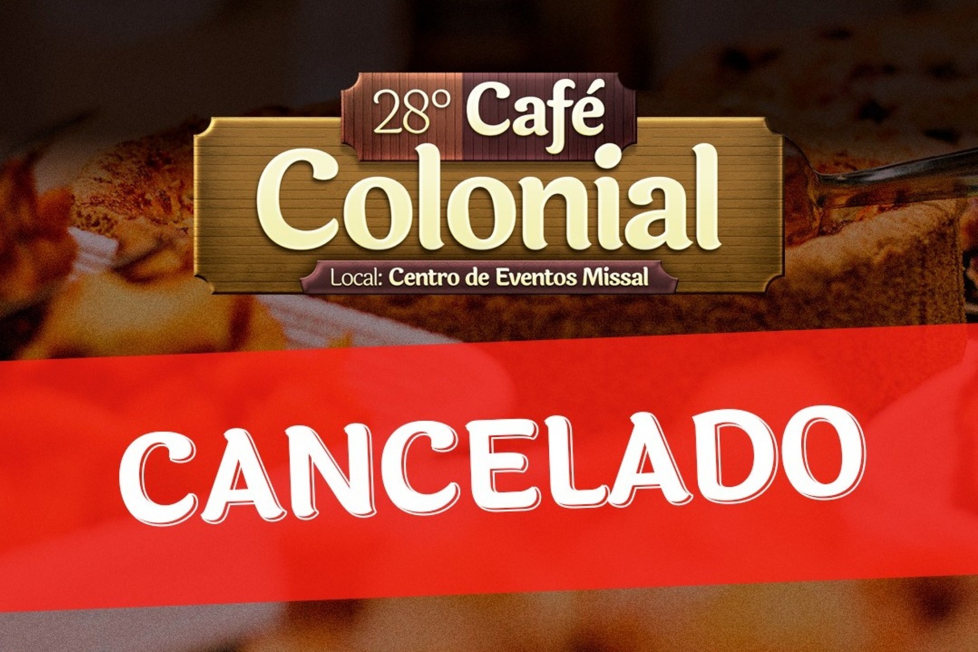 Café Colonial de Missal de 2020 é cancelado