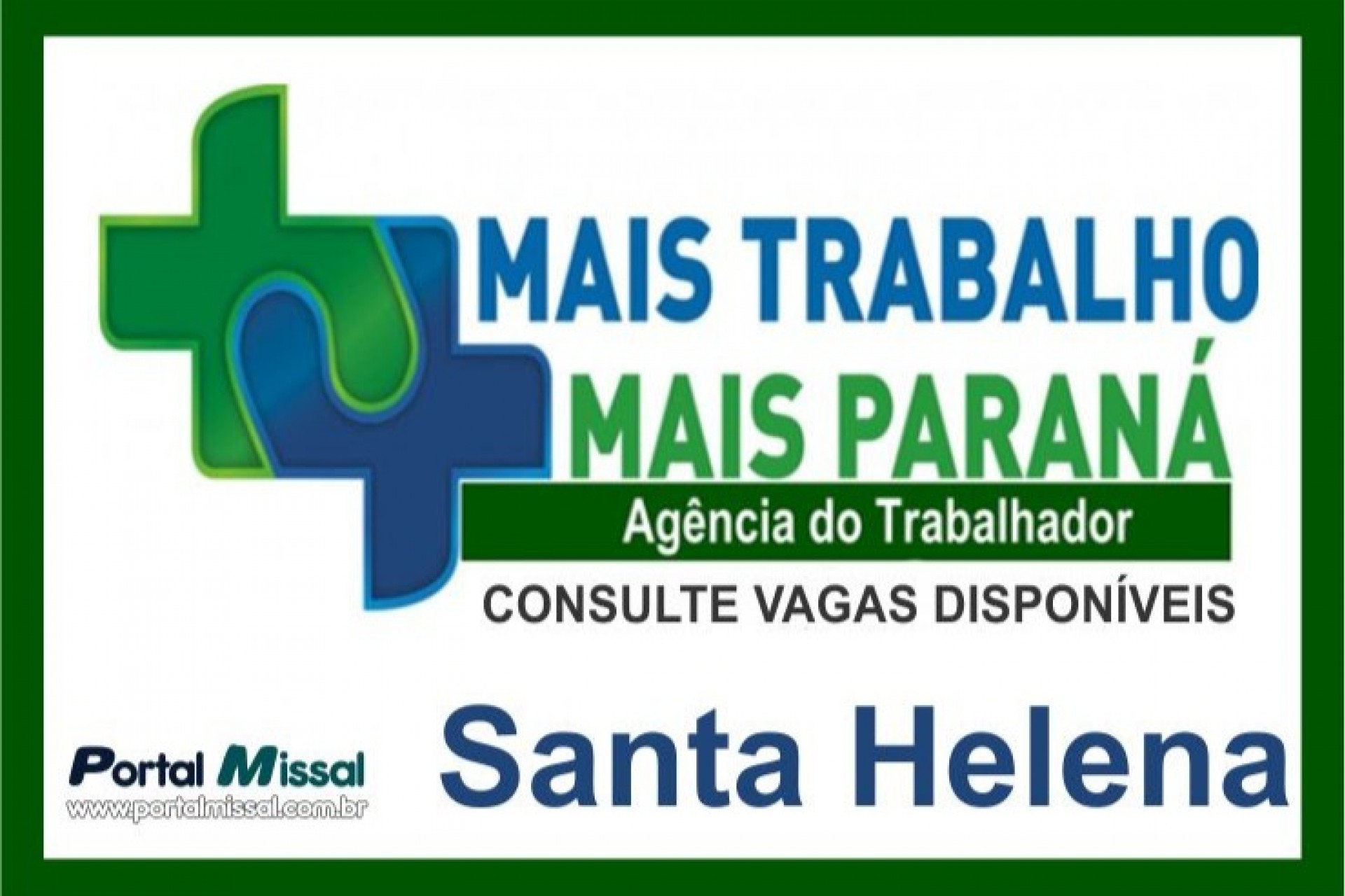 Confira as vagas de emprego da Agência do Trabalhador de Santa Helena