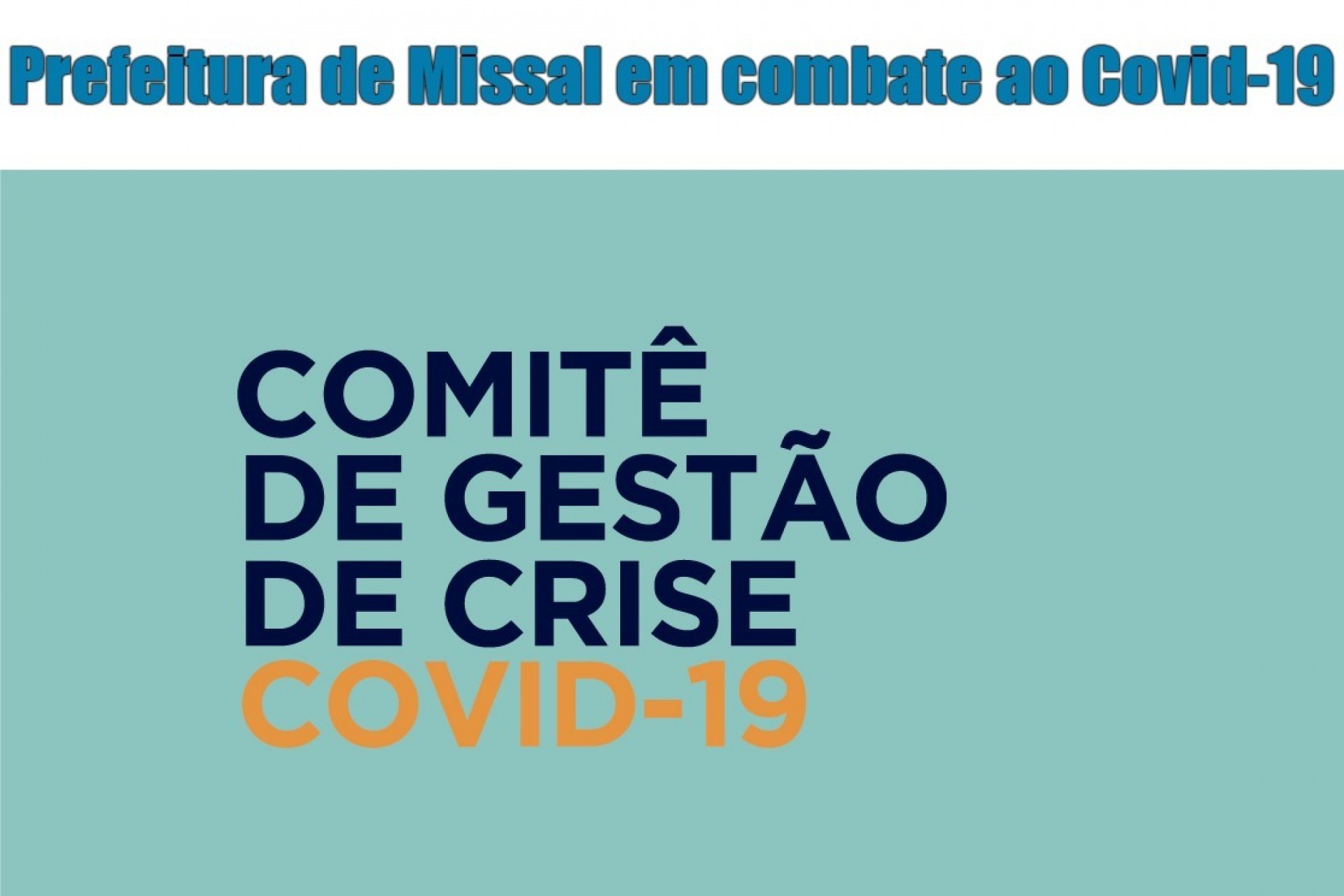 Em vista da Pandemia de Covid-19 Administração de Missal institui Comitê de Crise