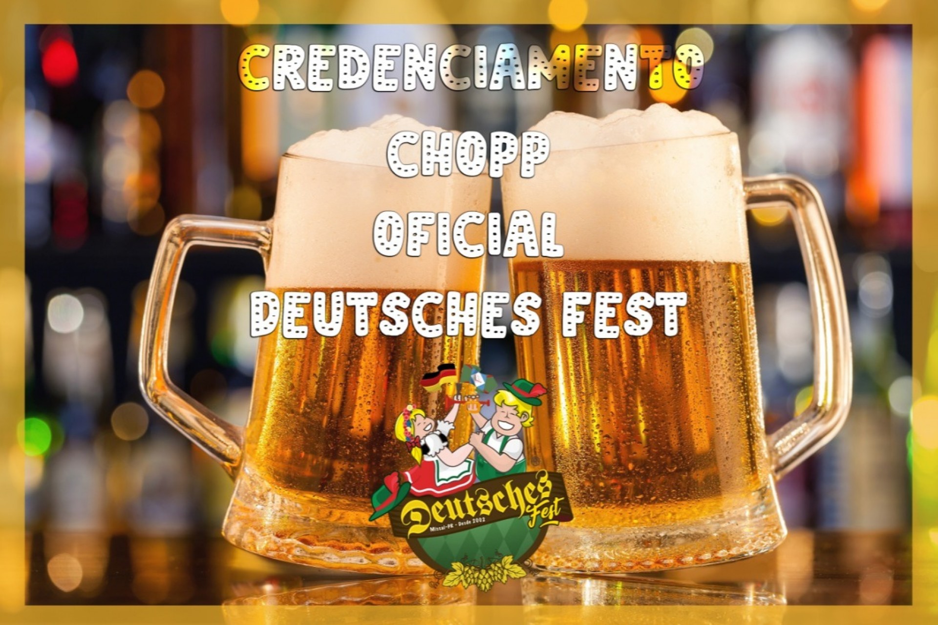 Está aberto credenciamento para o Chopp Oficial da 19ª Deutsches Fest