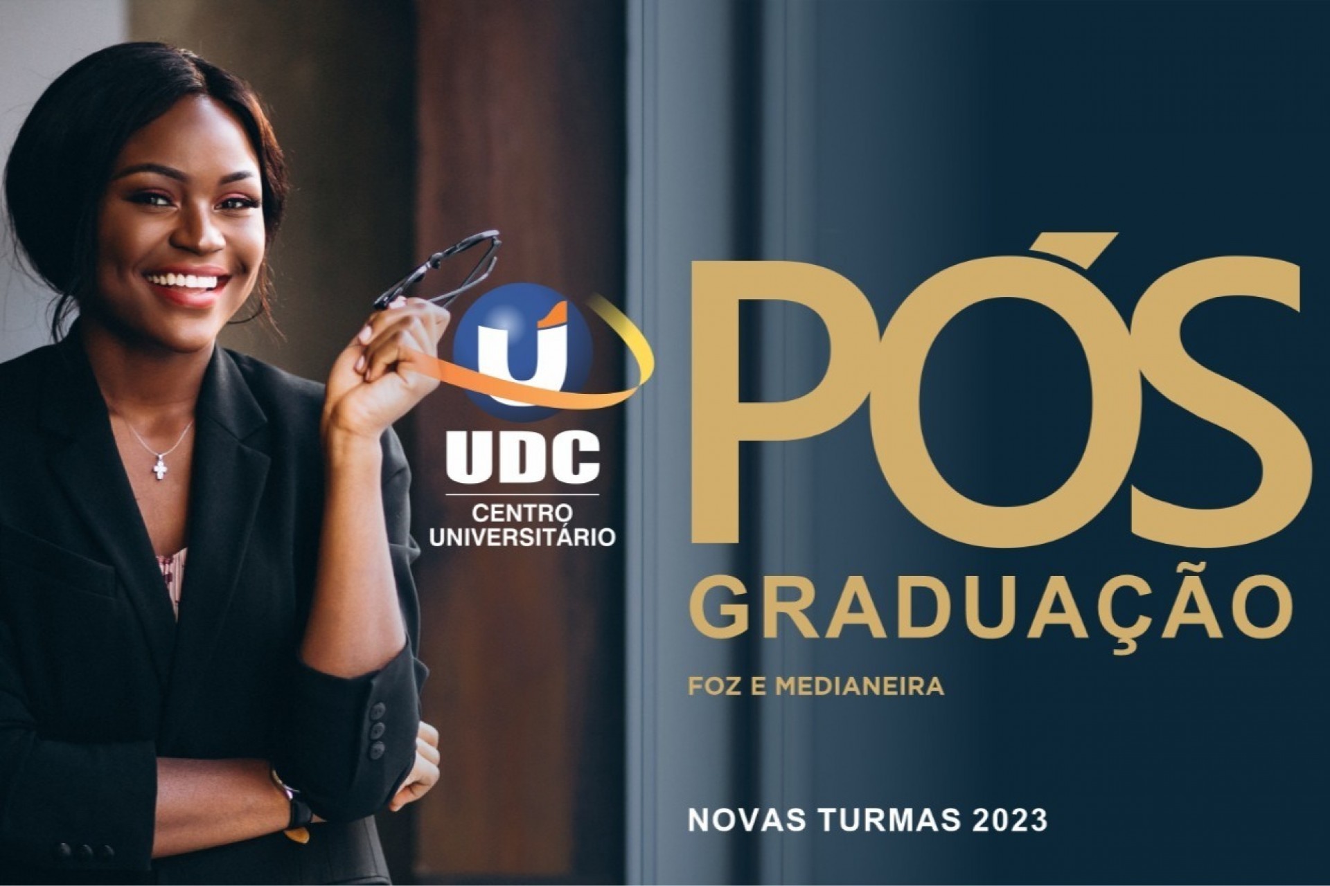 Faça uma Pós-Graduação UDC e transforme sua realidade profissional