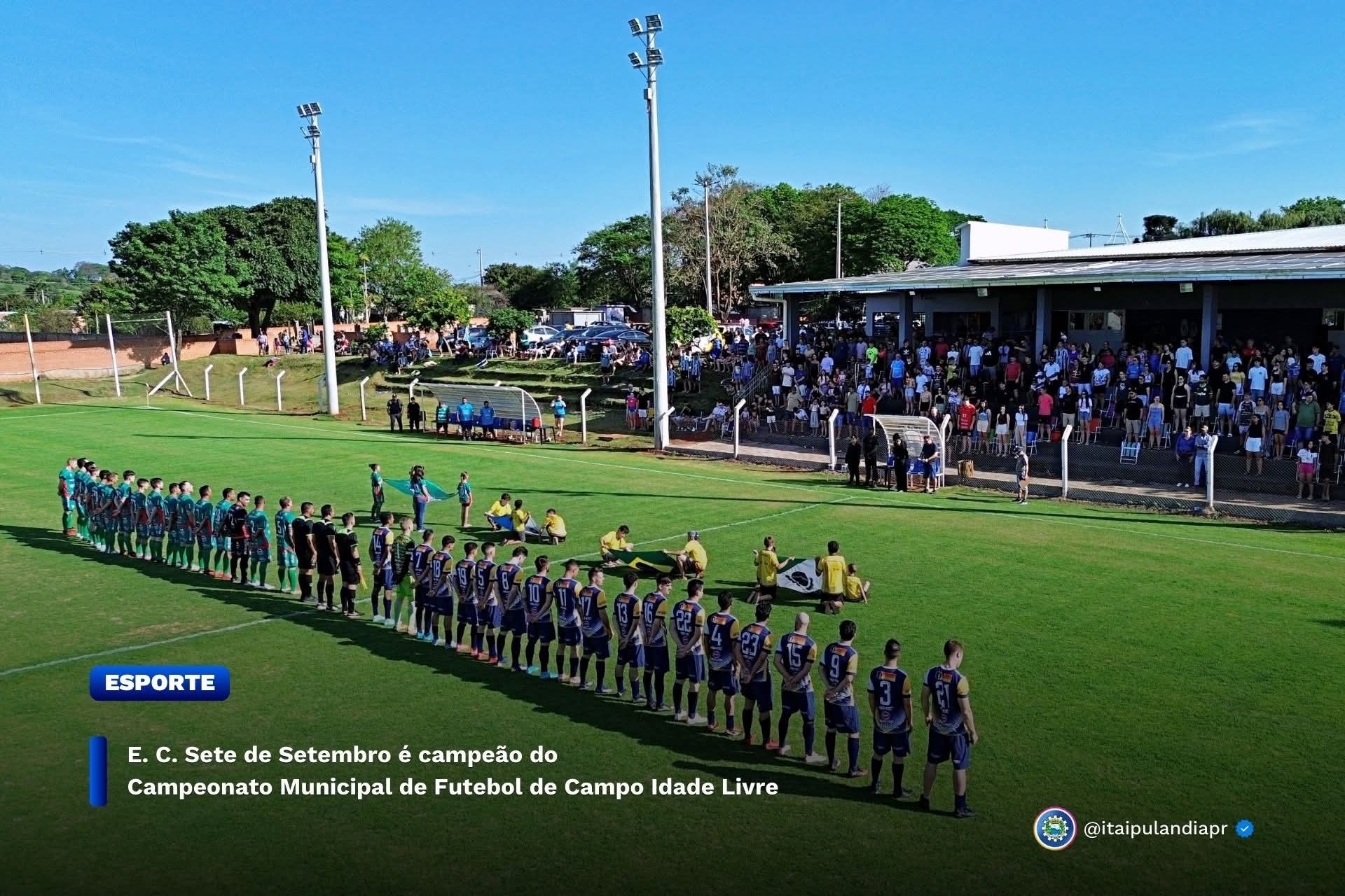 Itaipulândia:. C. Sete de Setembro é campeão do Campeonato Municipal de Futebol de Campo Idade Livre
