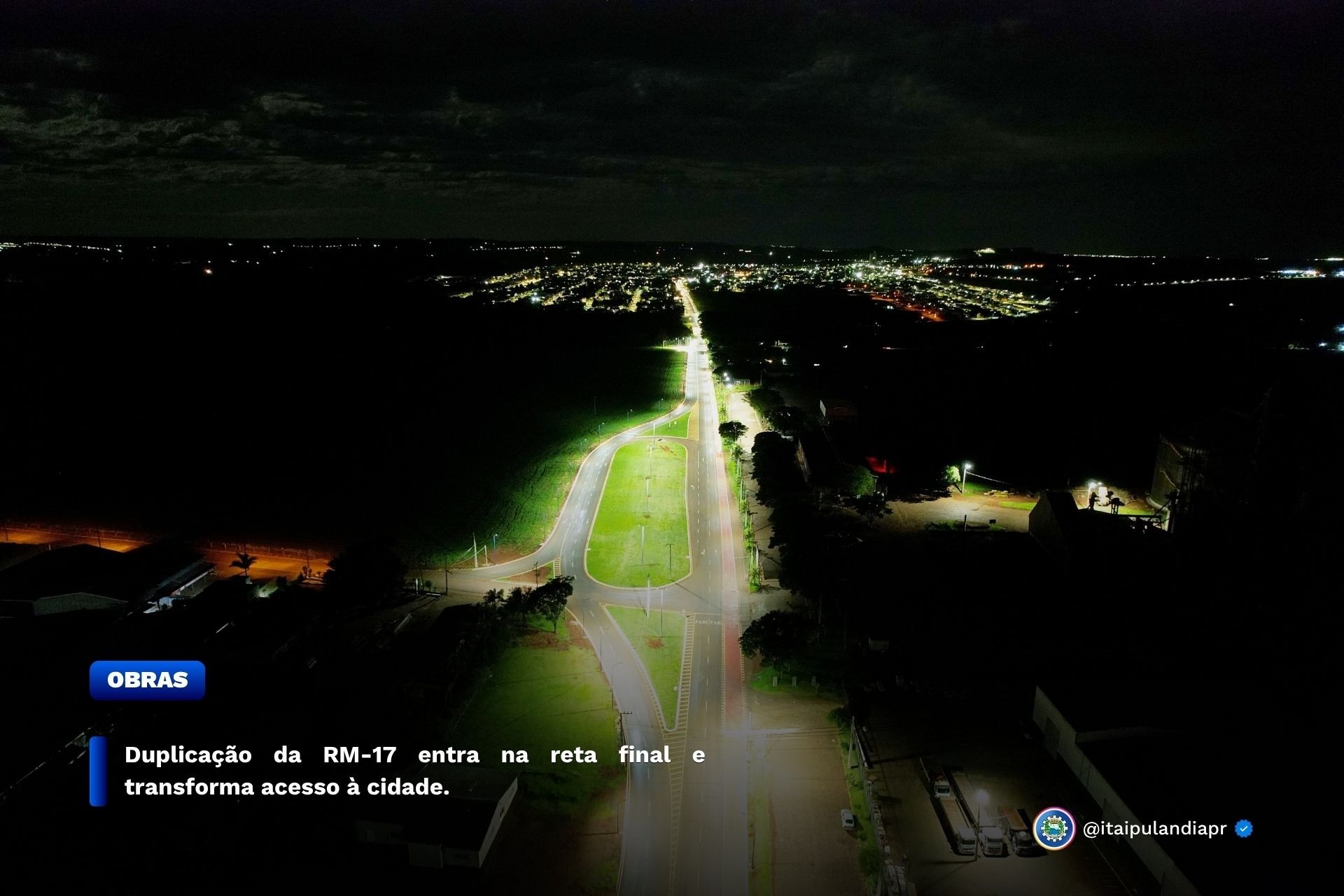 Itaipulândia: Duplicação da RM-17 entra na reta final e transforma acesso à cidade.