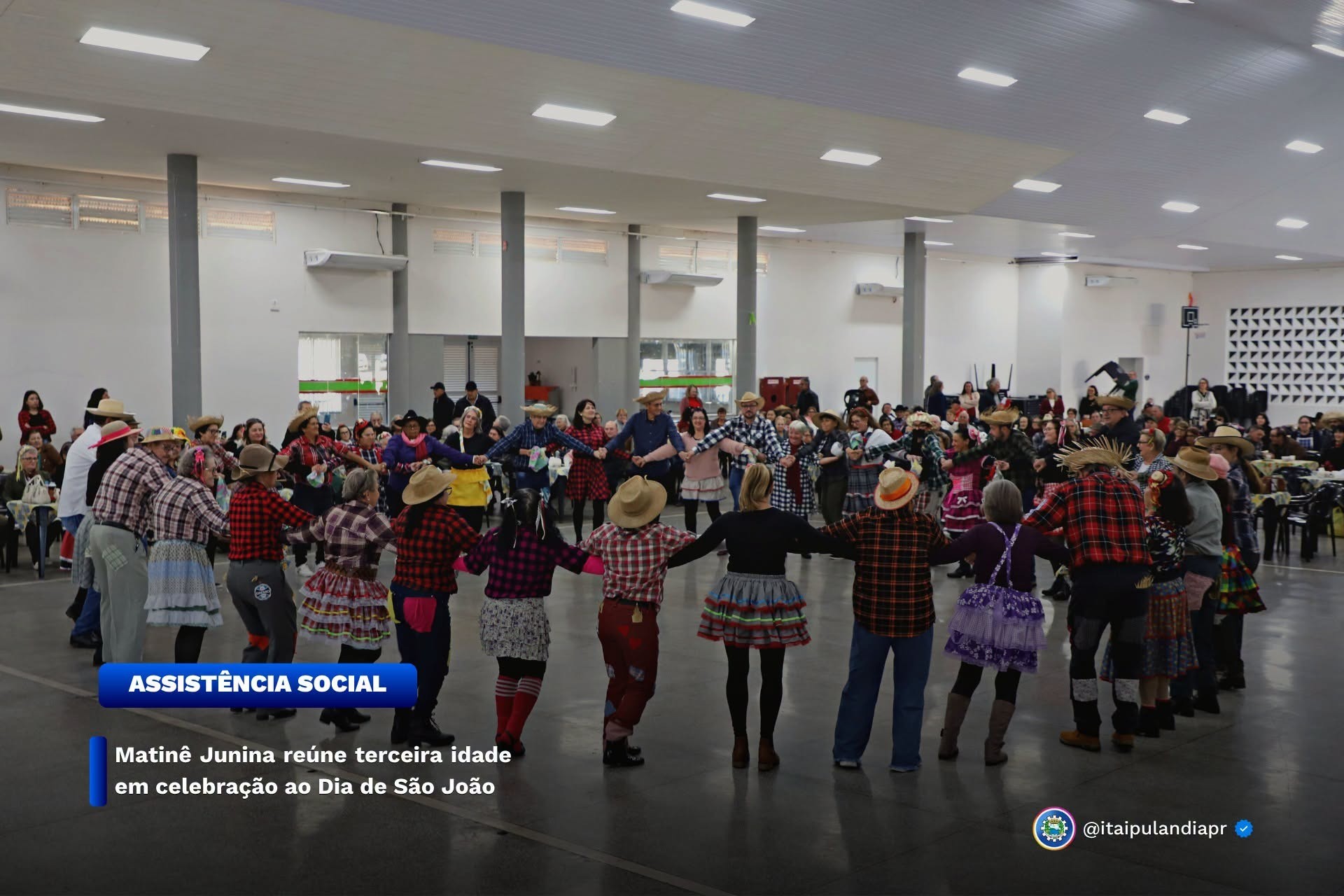 Itaipulândia: Matinê Junina reúne terceira idade em celebração ao Dia de São João