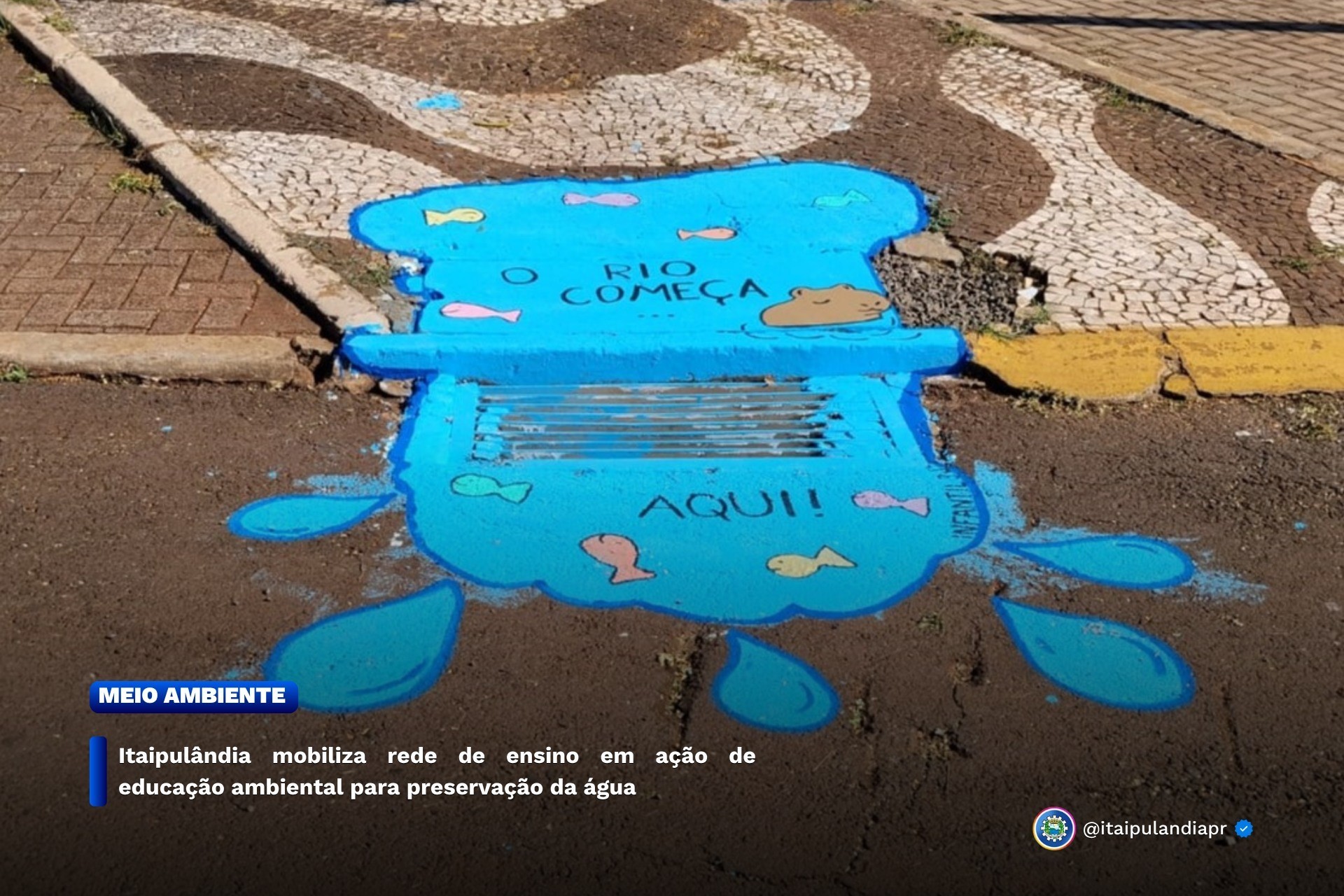 Itaipulândia mobiliza rede de ensino em ação de educação ambiental para preservação da água