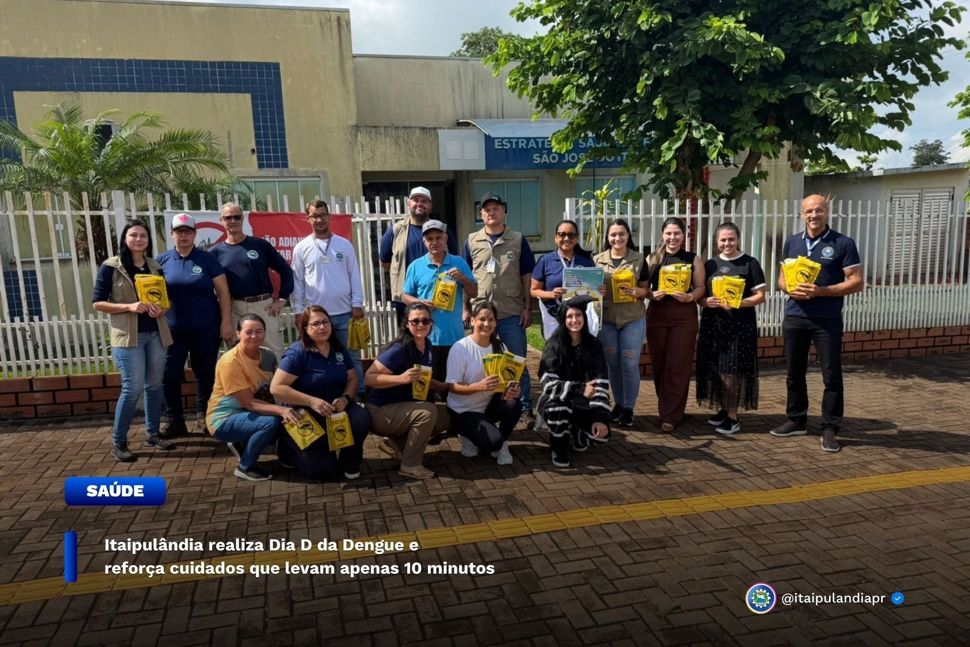 Itaipulândia realiza Dia D da Dengue e reforça cuidados que levam apenas 10 minutos