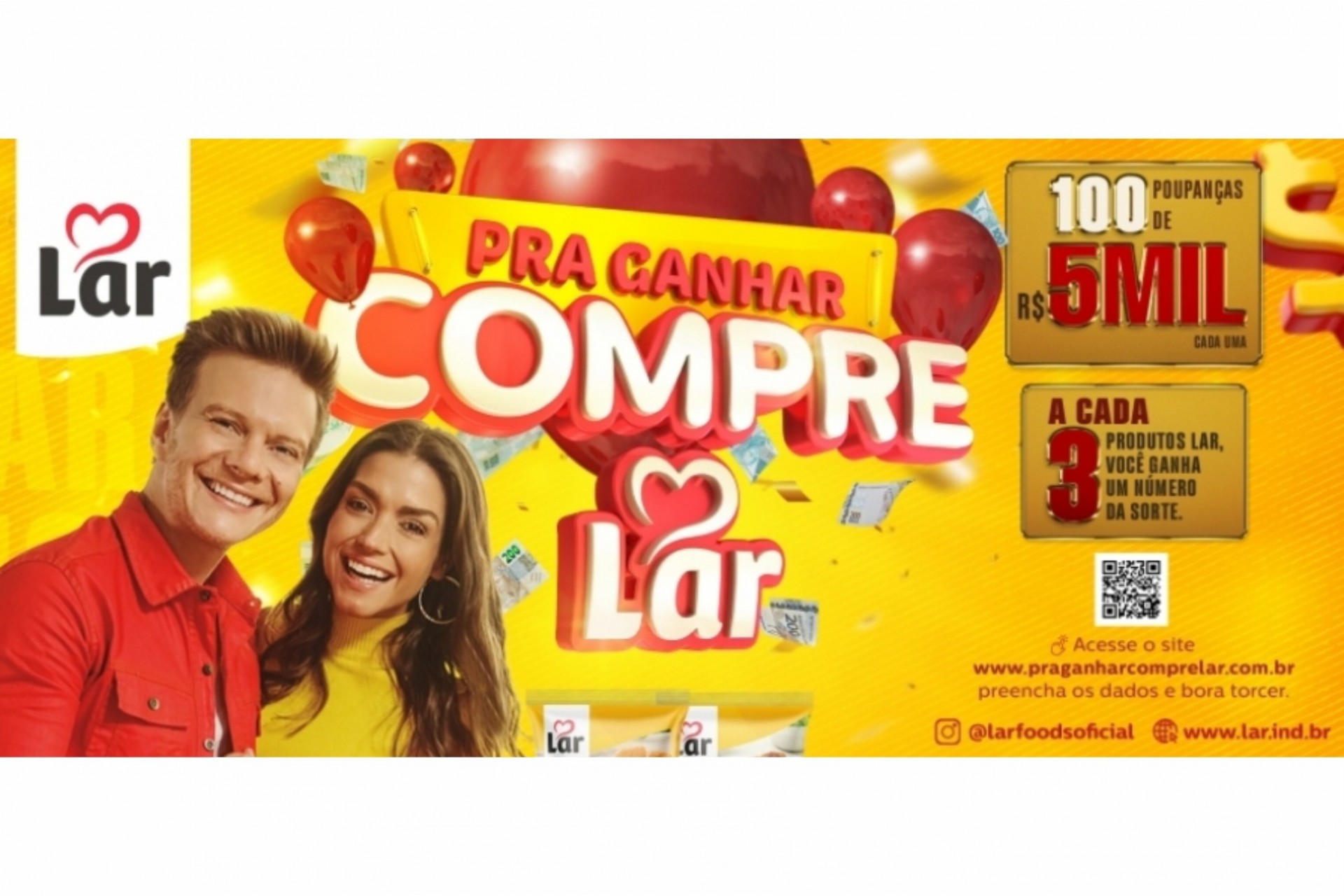 Lar lança campanha de vendas e sorteio de meio milhão de reais em prêmios -  Pra ganhar compre Lar -