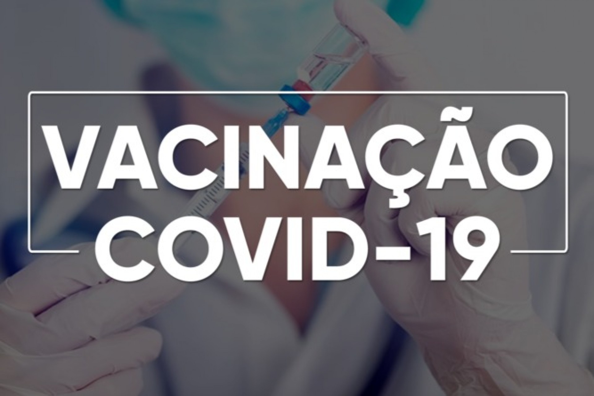 Missal terá vacinação contra a Covid-19 para pessoas acima de 35 anos em Dom Armando e Portão Ocoí