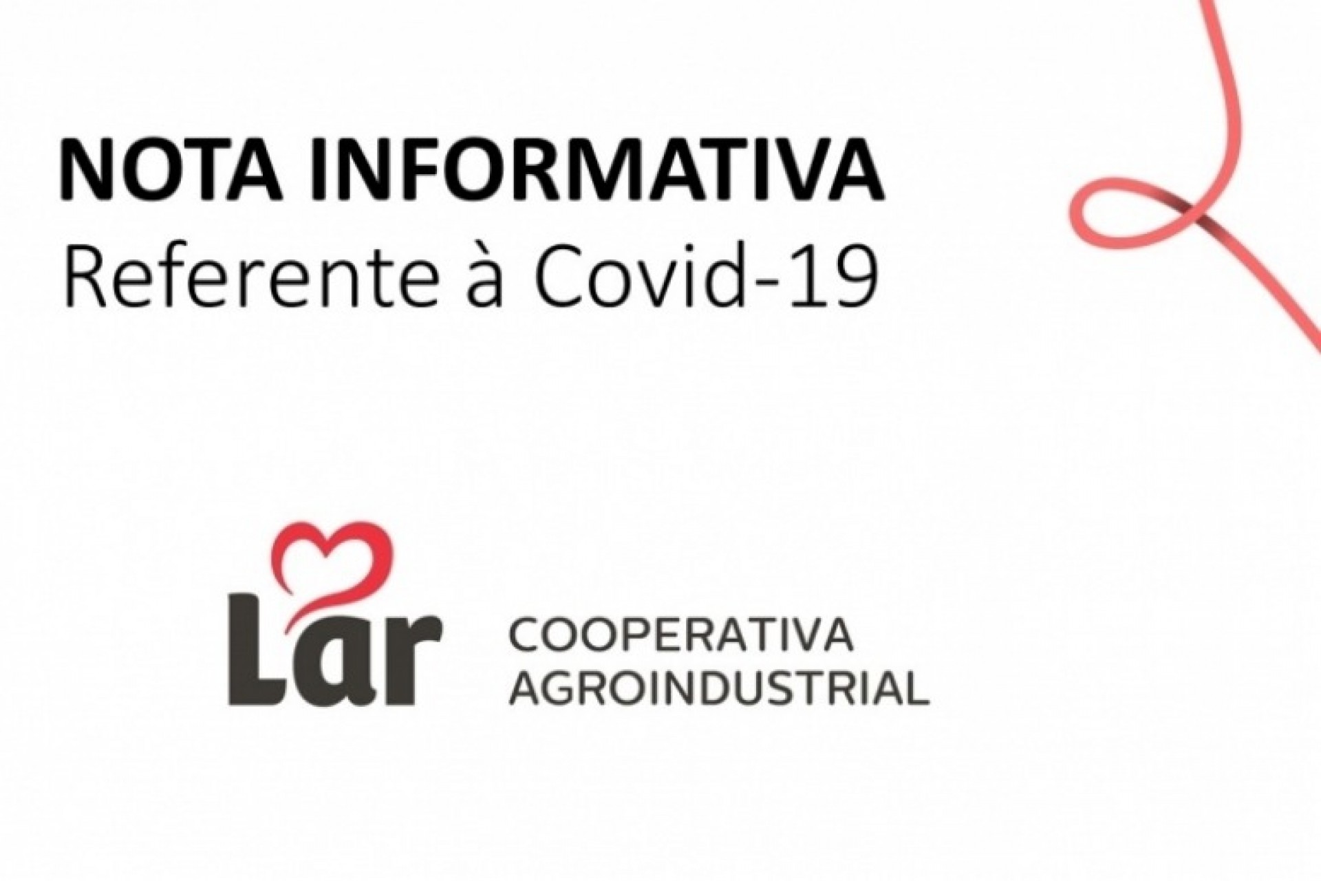 Nota Informativa referente à Covid-19 - Lar Cooperativa Agroindustrial