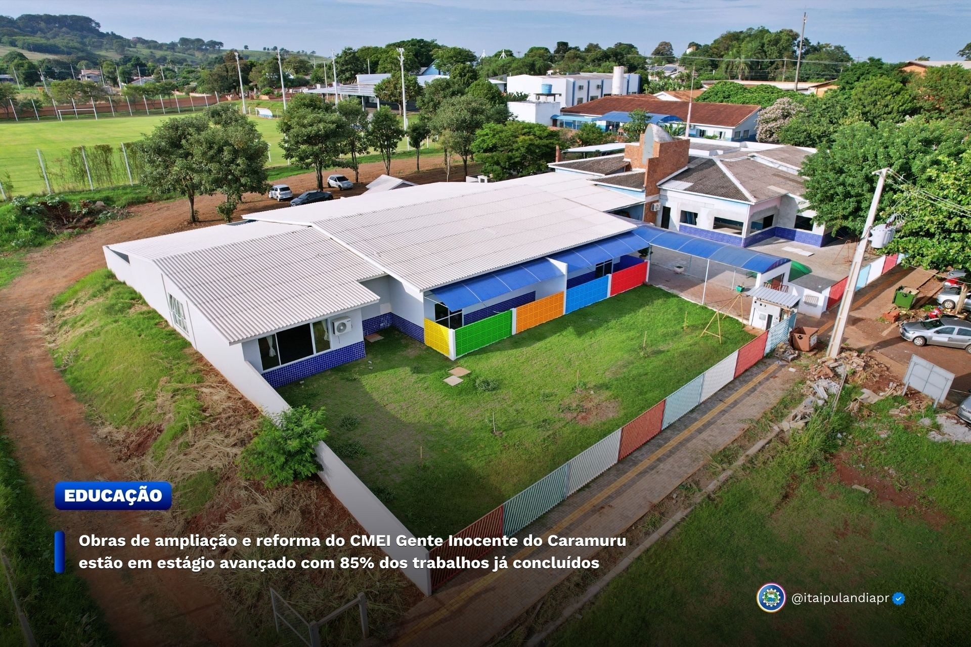 Obras de ampliação e reforma do CMEI Gente Inocente do Caramuru estão em estágio avançado