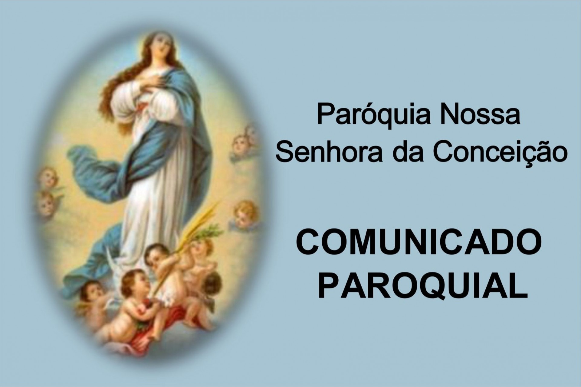 Paróquia Nossa Senhora da Conceição divulga comunicado com medidas e orientações sobre o Coronavírus
