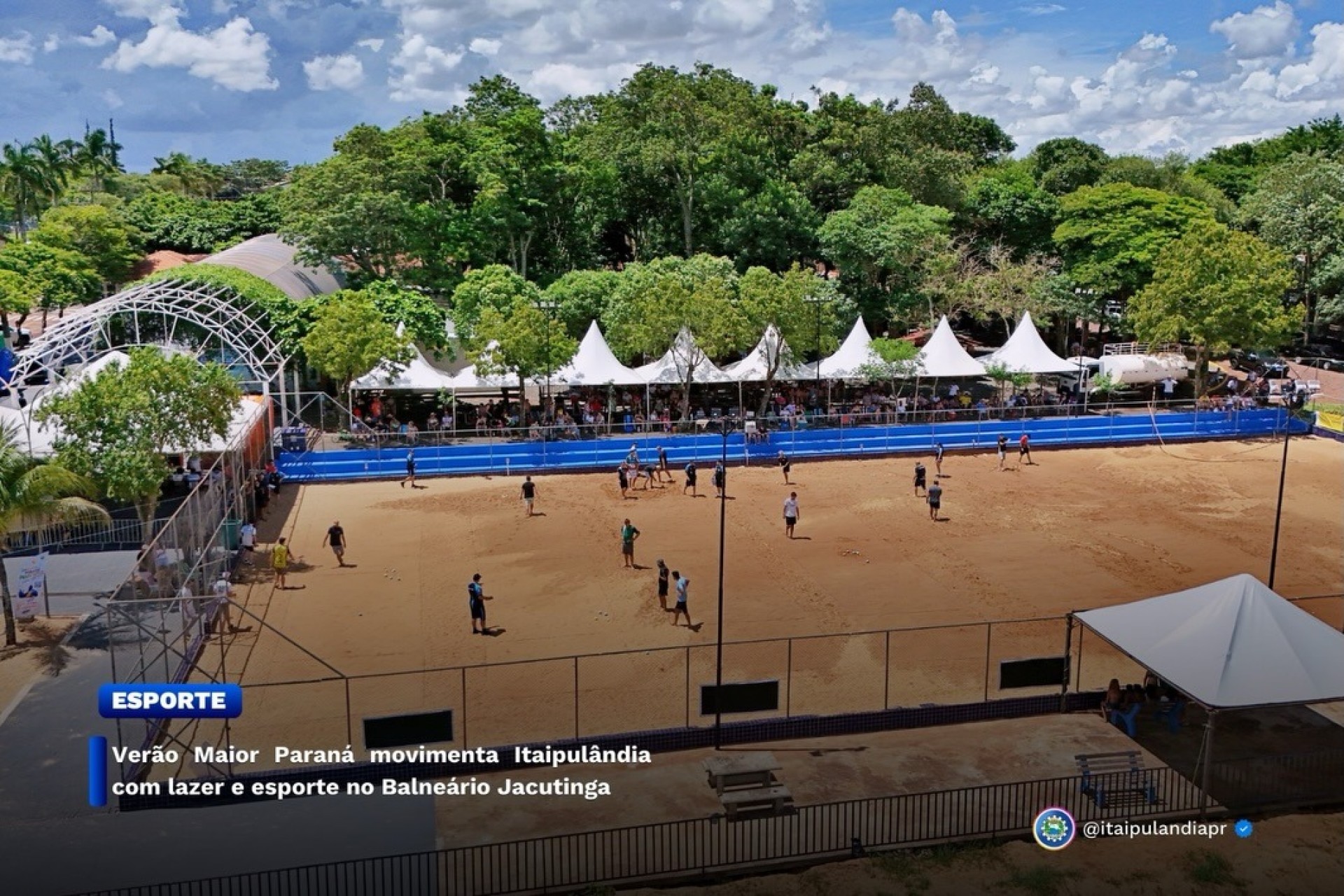 Verão Maior Paraná movimenta Itaipulândia com lazer e esporte no Balneário Jacutinga
