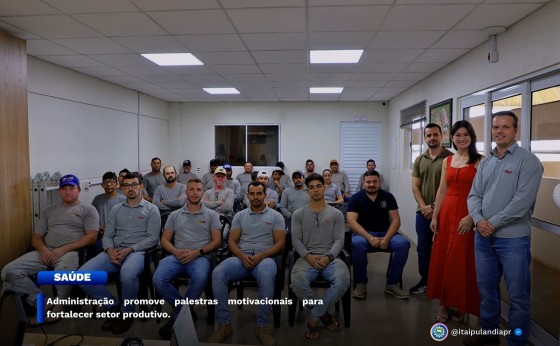 Administração promove palestras motivacionais para fortalecer setor produtivo.