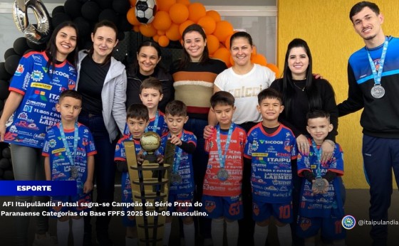 AFI Itaipulândia Futsal sagra-se Campeão da Série Prata do Paranaense Categorias  FPFS 2025  Sub-06