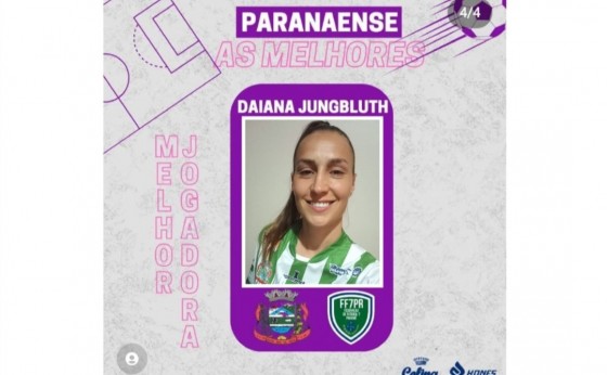 Atleta missalense Daiana Jungbluth foi eleita a melhor jogadora do Paranaense de Futebol 7