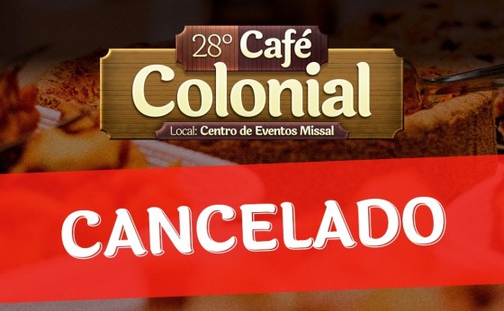 Café Colonial de Missal de 2020 é cancelado