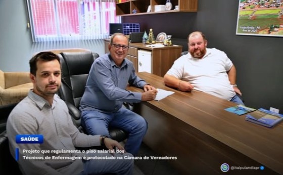 Câmara Itaipulândia: Projeto que regulamenta piso salarial dos Técnicos de Enfermagem é protocolado