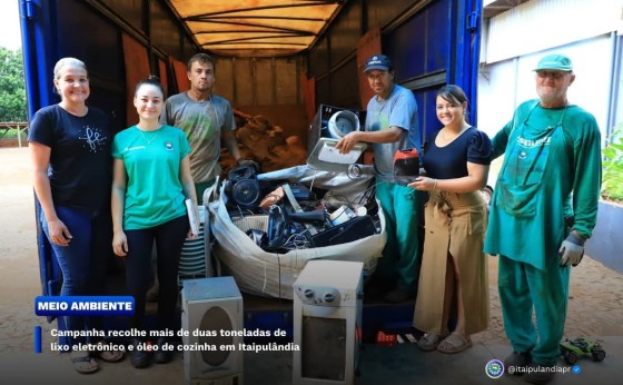 Campanha recolhe mais de duas toneladas de lixo eletrônico e óleo de cozinha em Itaipulândia