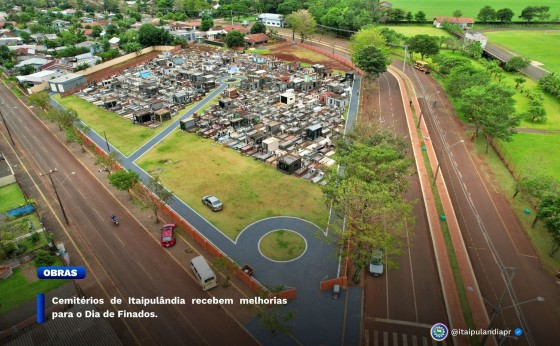 Cemitérios de Itaipulândia recebem melhorias para o Dia de Finados.