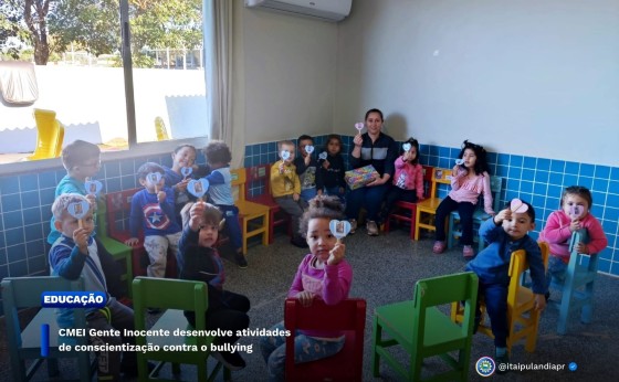 CMEI Gente Inocente desenvolve atividades de conscientização contra o bullying