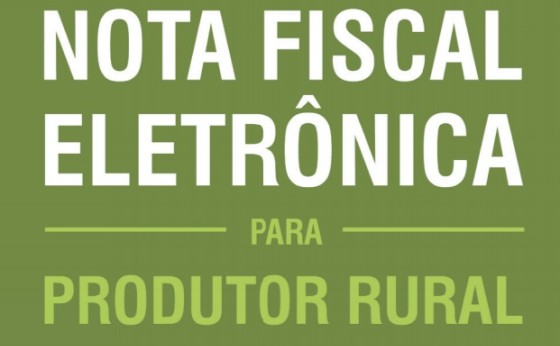 Comunicado da Receita Estadual sobre NF para produtor rural