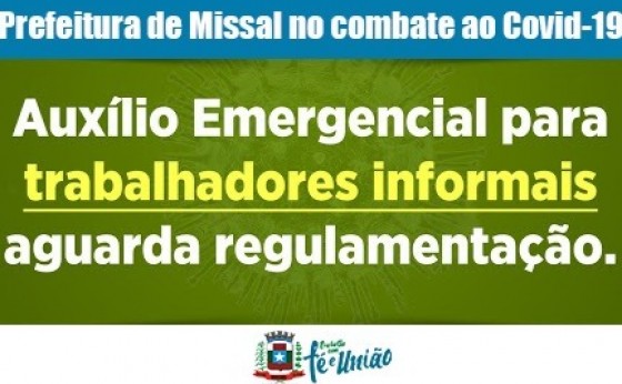 Concessão de um auxílio emergencial de R$ 600 a trabalhadores informais  ainda não está disponível