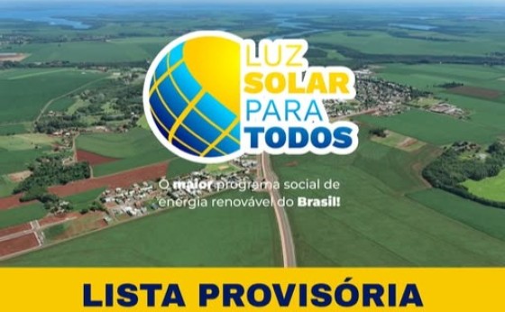 Definida lista da classificação provisória do Programa Luz solar Para Todos 2025