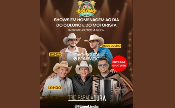 Definidos os shows em homenagem ao dia do Colono e do Motorista em Itaipulândia