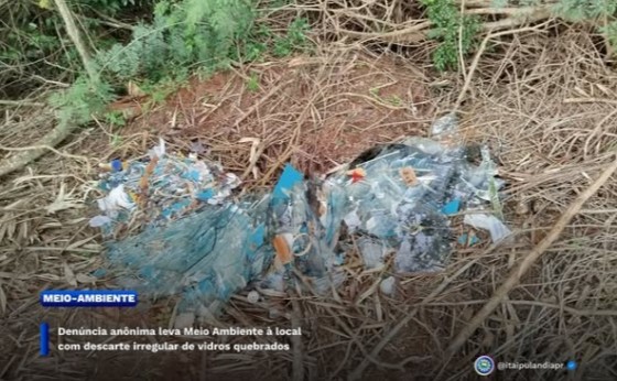 Denúncia anônima leva Meio Ambiente à local com descarte irregular de vidros quebrados