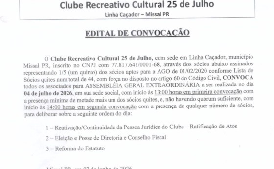 EDITAL DE CONVOCAÇÃO: Clube Recreativo Cultural 25 de Julho - Linha Caçador – Missal PR