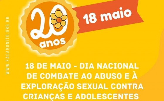 Entidades orientam a importância da denúncia para casos de abuso e exploração sexual de crianças