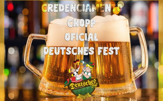 Está aberto credenciamento para o Chopp Oficial da 19ª Deutsches Fest