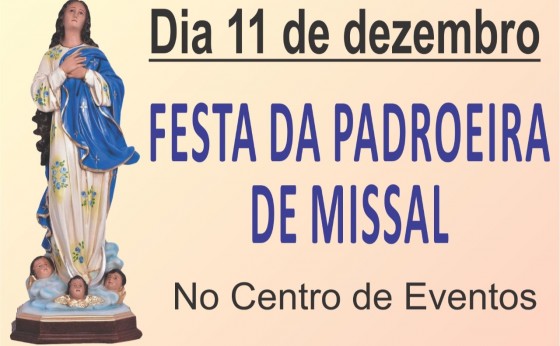 Festa da Padroeira de Missal será no dia 11