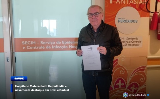 Hospital e Maternidade Itaipulândia é novamente destaque em nível estadual