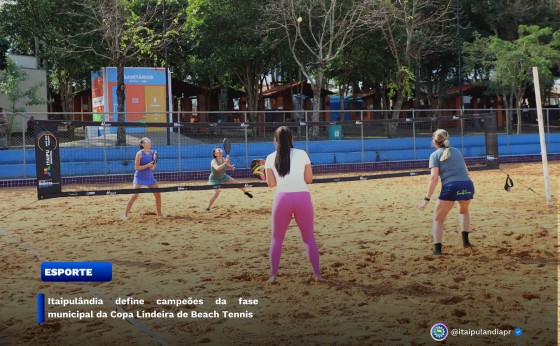 Itaipulândia define campeões da fase municipal da Copa Lindeira de Beach Tennis.