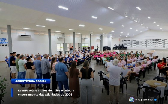 Itaipulândia: Evento reúne clubes de mães e celebra encerramento das atividades de 2025.