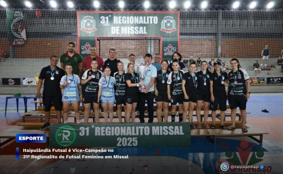 Itaipulândia Futsal é Vice-Campeão no 31º Regionalito de Futsal Feminino em Missal