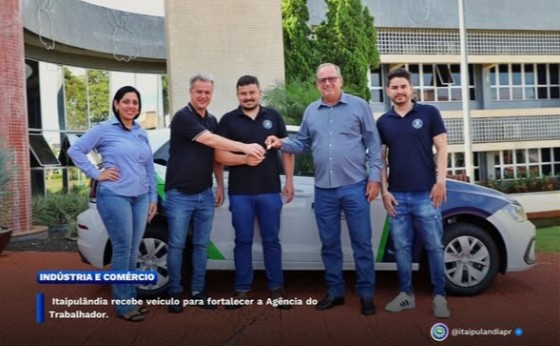 Itaipulândia recebe veículo para fortalecer a Agência do Trabalhador.