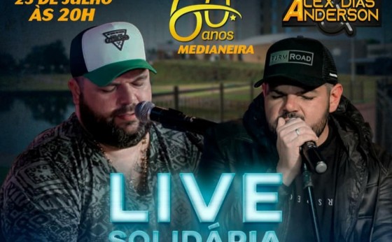 Medianeira: Live Solidária com Alex Dias &Anderson comemoram aniversário da cidade