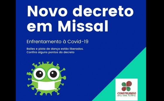 Novo decreto flexibiliza atividades e bailes com dança estão autorizados em Missal