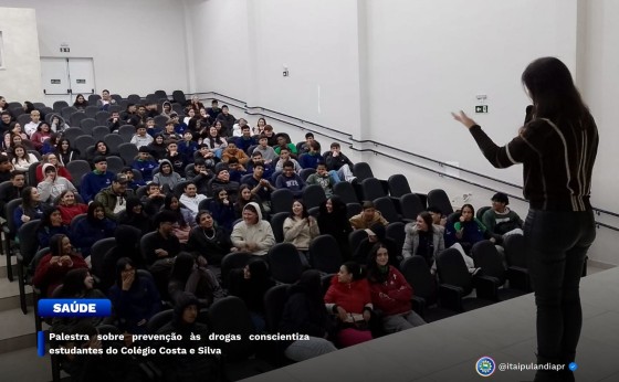 Palestra sobre prevenção às drogas conscientiza estudantes do Colégio Costa e Silva