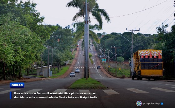 Parceria com o Detran viabiliza pinturas em ruas da cidade e de Santa Inês em Itaipulândia