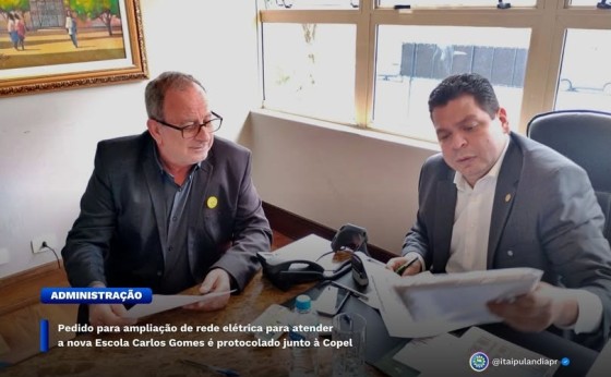 Pedido para ampliação de rede elétrica para atender a nova Escola Carlos Gomes é protocolado