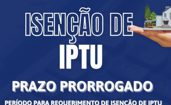 Prazo para requerer Isenção de IPTU em Missal é prorrogado