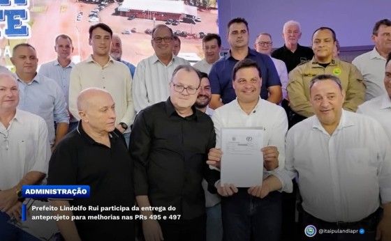 Prefeito Lindolfo Rui participa da entrega do anteprojeto para melhorias nas PRs 495 e 497
